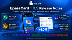 EpassCard 1.0.9 release notes banner showing pass expiry, security, and reliability updates
